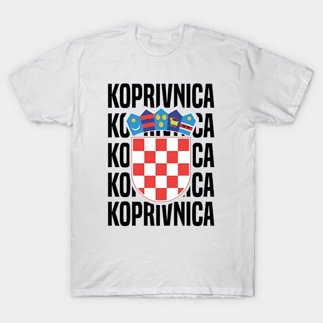 Koprivnica in Croatia T-Shirt by C_ceconello